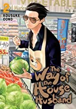 Kousuke Oono: The way of the house husband. Volume 2 (Paperback, 2020, VIZ Media)