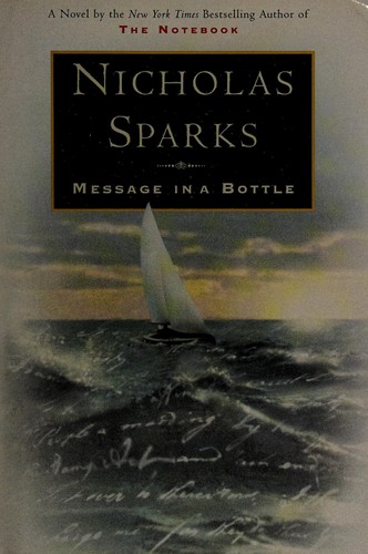 Nicholas Sparks: Message in a bottle. (1998, Warner Bros.)