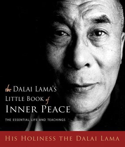 14th Dalai Lama: The Dalai Lama's Little Book of Inner Peace (Hardcover, 2009, Hampton Roads Publishing)