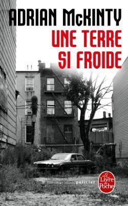 Adrian McKinty: Une terre si froide (French language, 2014)