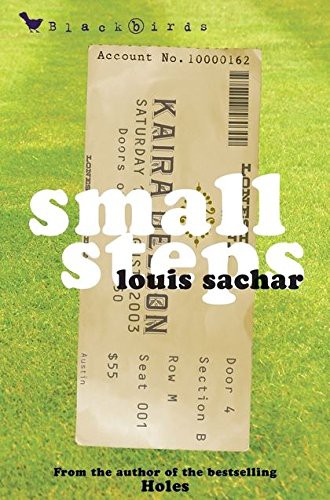 Louis Sachar: Small Steps (2006, Brand: A C BLACK PUBLISHERS LTD, A & C BLACK PUBLISHERS LTD)