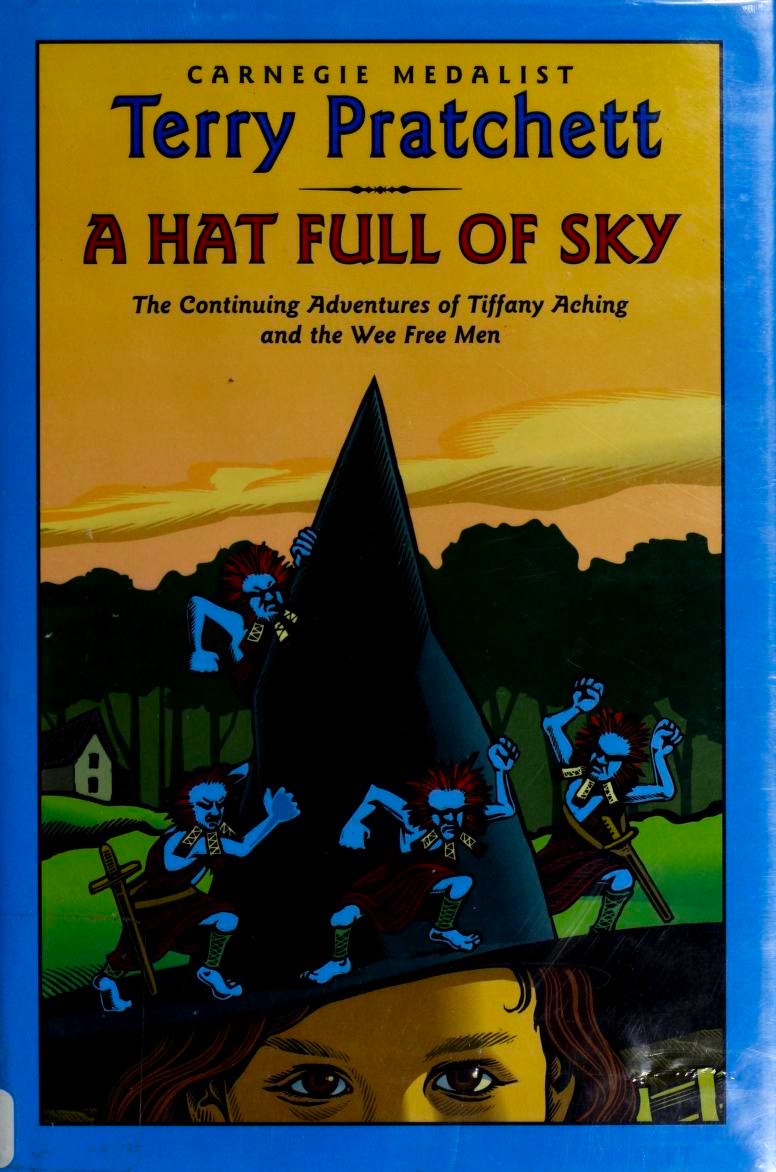 Terry Pratchett: A Hat Full of Sky (Hardcover, 2004, HarperCollins)