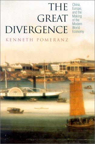 Kenneth Pomeranz: The Great Divergence (Paperback, 2001, Princeton University Press)