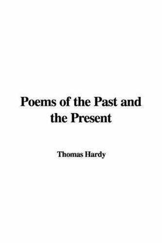 Poems of the Past and the Present (Hardcover, 2003, IndyPublish.com)
