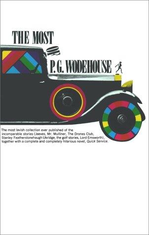 P. G. Wodehouse: Most of P. G. Wodehouse (Paperback, 1969, Fireside)