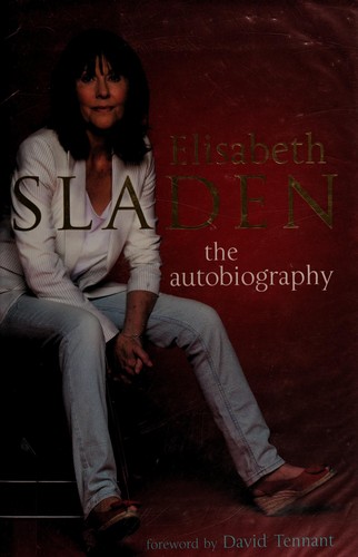 Elisabeth Sladen (2011, Aurum, Aurum Press)