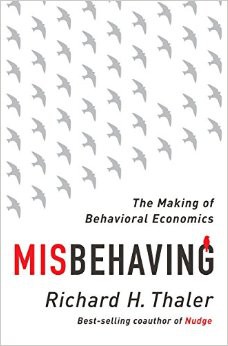 Richard H. Thaler: Misbehaving (Paperback, 2016, Penguin Random House)