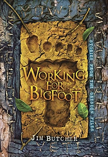 Working for Bigfoot (Hardcover, 2015, Subterranean)