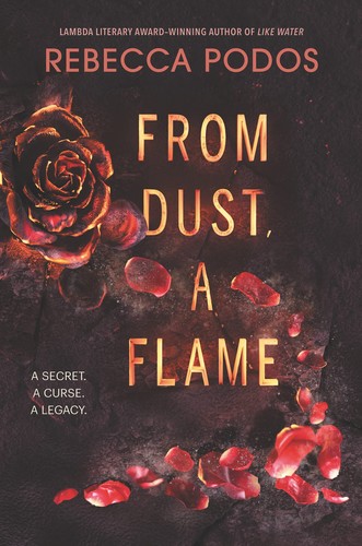 From Dust, a Flame (2022, HarperCollins Publishers)