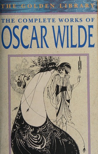 The complete works of Oscar Wilde (1992, Collins)
