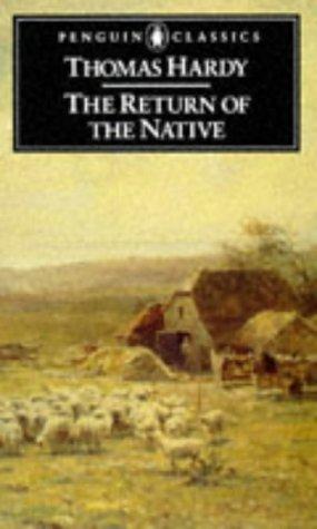 The Return of the Native (Penguin Classics) (1978, Penguin Classics)