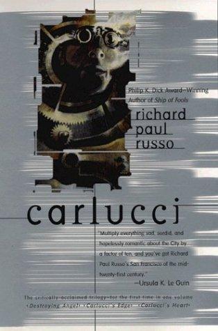 Richard Paul Russo: Carlucci (2003, Ace Books)