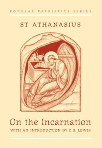 Athanasius Saint, Patriarch of Alexandria: On the Incarnation (1977)