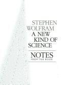 Stephen Wolfram: New Kind of Science: Notes from the Book (Paperback, 2002, Wolfram Media Inc)