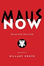 Maus Now (2022, Knopf Doubleday Publishing Group)