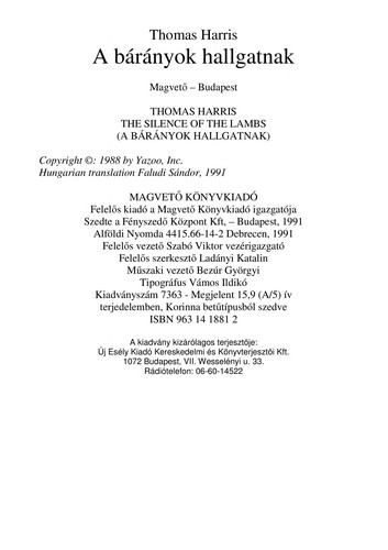 Harris, Thomas (pszichiáter): A bárányok hallgatnak (Hungarian language, 2007, Magvető)
