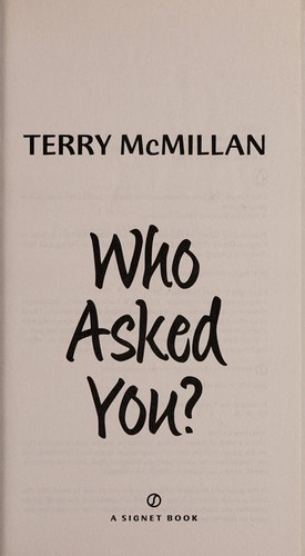 Terry McMillan: Who asked you? (2013)