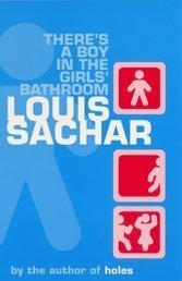 Louis Sachar: There's a Boy in the Girls' Bathroom (Paperback, Bloomsbury Publishing PLC)