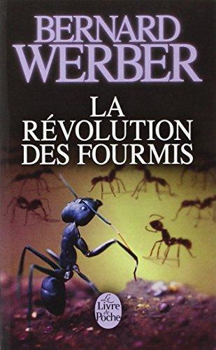 La révolution des fourmis (French language, 1996, Éditions Albin Michel)