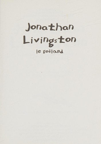 Richard Bach: Jonathan Livingston le goéland (French language, 1993, Flammarion)