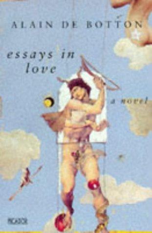 Essays in Love (Paperback, 1995, Picador)