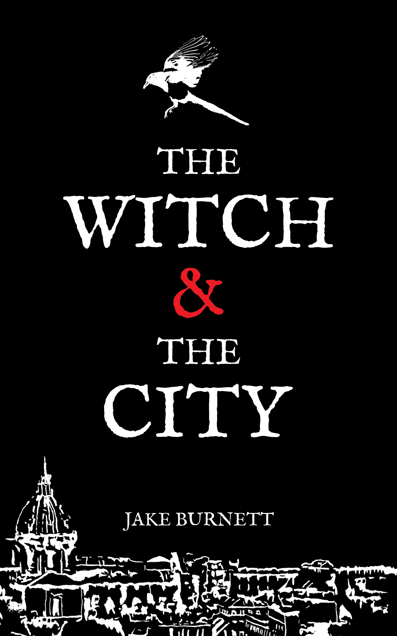 The Witch & The City (Paperback, 2023, South Window Press LLC)