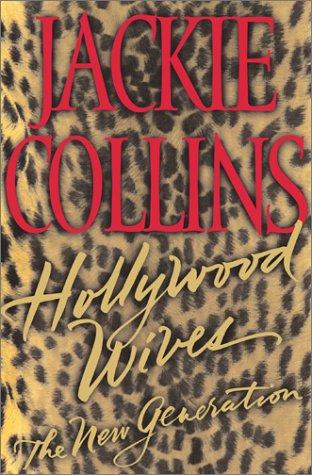 Jackie Collins: Hollywood wives (2001, Simon & Schuster)