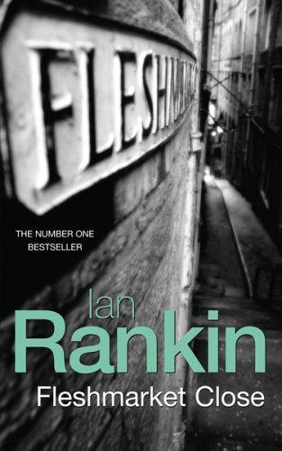 Ian Rankin: Fleshmarket Close (Paperback, 2005, Orion Books)