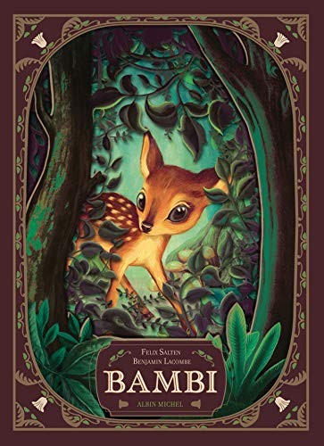 Felix Salten, Benjamin Lacombe, Nicolas Waquet: Bambi (Hardcover, 2020, ALBIN MICHEL)