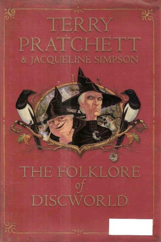 The folklore of Discworld (2008, Doubleday)
