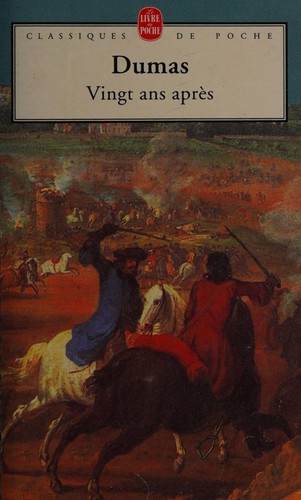 Vingt ans après (Paperback, French language, 1989, Le Livre de Poche)