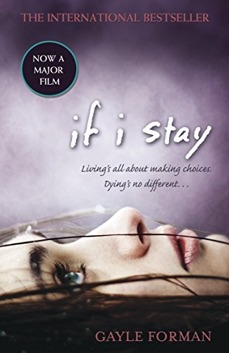 G. Forman: If I Stay (Paperback, 2010, Random House)