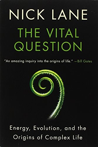 The Vital Question (Paperback, 2016, W. W. Norton & Company)