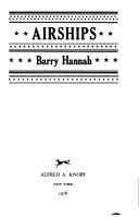 Barry Hannah: Airships (1978, Knopf : distributed by Random House)