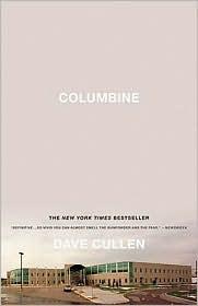 Dave Cullen: Columbine (2010, Twelve)