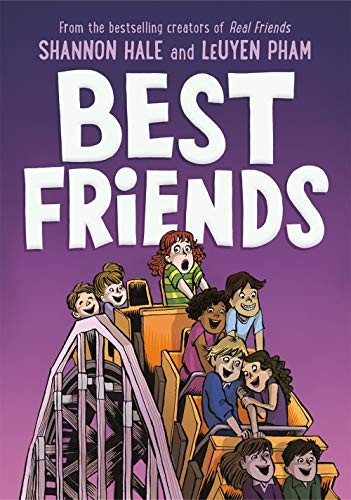 Shannon Hale, LeUyen Pham: Best Friends (Paperback, 2019, First Second)