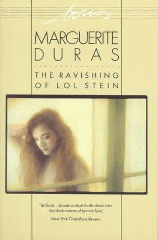 Marguerite Duras: Ravishing of Lol Stein (1986, Pantheon Books)