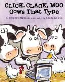 Doreen Cronin: Click, Clack, Moo (Hardcover, 2006, Spotlight)