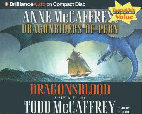 Dragonsblood (Dragonriders of Pern) (AudiobookFormat, 2006, Brilliance Audio on CD Value Priced)