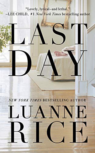 Nicol Zanzarella, Luanne Rice: Last Day (AudiobookFormat, 2020, Brilliance Audio)