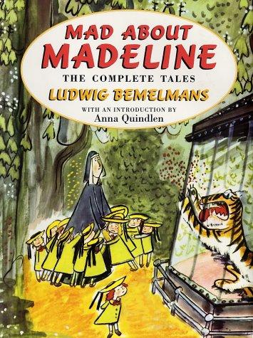 Ludwig Bemelmans: Mad about Madeline (Hardcover, 2001, Viking/Penguin Putnam Books for Young Readers)