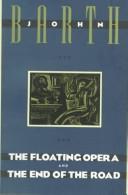 The floating opera and The end of the road (1988, Anchor Press)