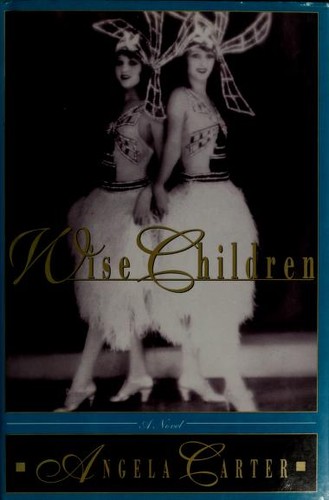 Wise Children (Paperback, 1992, Farrar Straus Giroux)