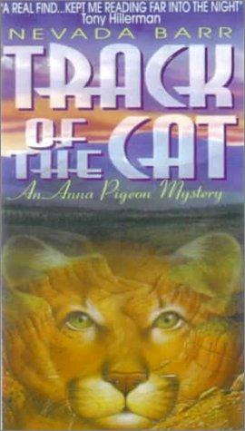 Track of the Cat (Anna Pigeon Mysteries) (Hardcover, 1999, Rebound by Sagebrush)