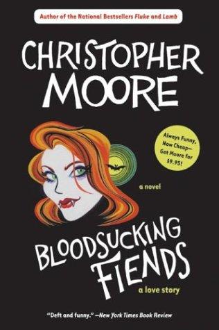 Bloodsucking Fiends (Paperback, 2004, Harper Paperbacks)