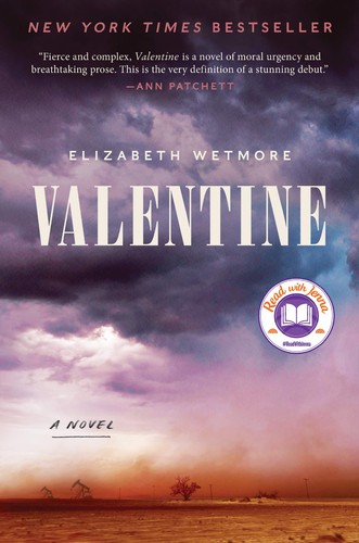 Elizabeth Wetmore: Valentine : a novel (2020, Harper, an imprint of HarperCollinsPublishers)