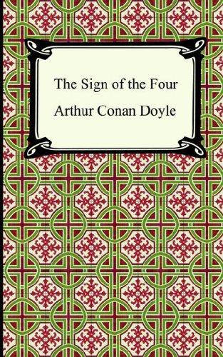 The Sign of the Four (Paperback, 2005, Digireads.com)