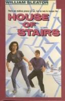 William Sleator: House of Stairs (Hardcover, 2001, Peter Smith Pub Inc)