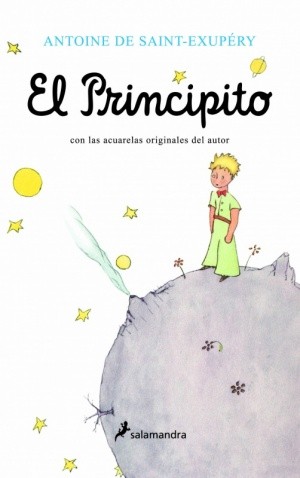 Antoine de Saint-Exupéry: El Principito (Paperback, Spanish language, 2010, Salamandra)
