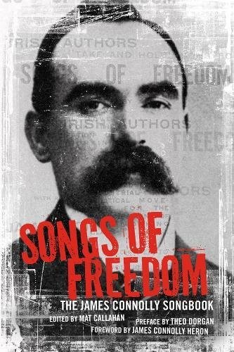 James Connolly: Songs of Freedom (Paperback, 2013, PM Press)